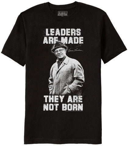 vince,lombardi,leaders,aren't,made,shirt